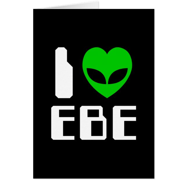 Jag Alien Heart EBE-hälsningskort Hälsningskort (Framsidan)