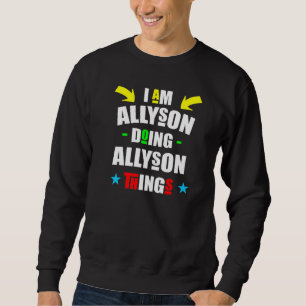 Jag Allyson Gör Allyson Saker Cool Jul Lång Ärmad Tröja