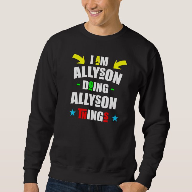 Jag Allyson Gör Allyson Saker Cool Jul Lång Ärmad Tröja (Framsida)
