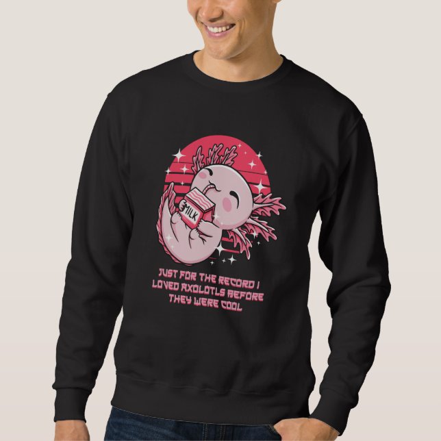 Jag älskade Axolotl innan de var Coola Salamander  Lång Ärmad Tröja (Framsida)