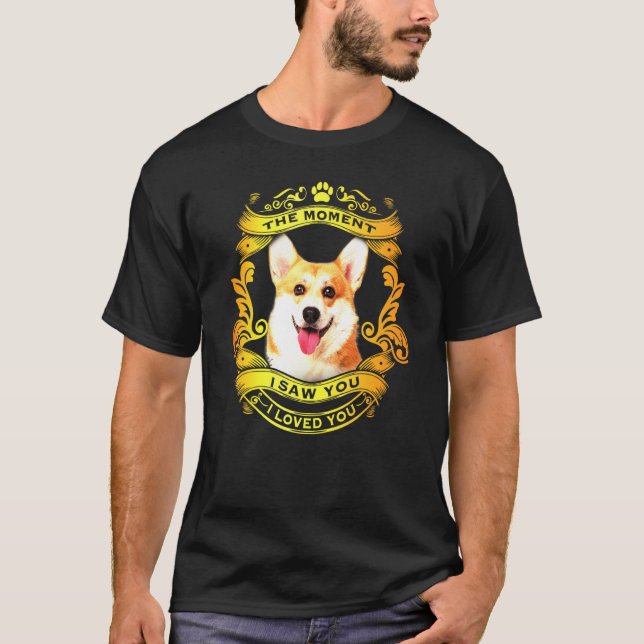 Jag älskade dig i Pembroke Welsh Corgi. T Shirt (Framsida)
