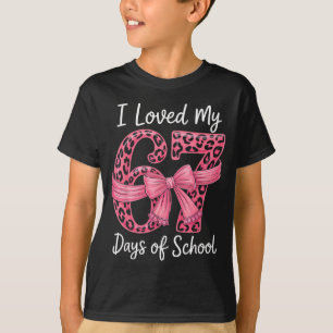 Jag älskade mina 67 skoldagar Coquette-flickor Kvi T Shirt