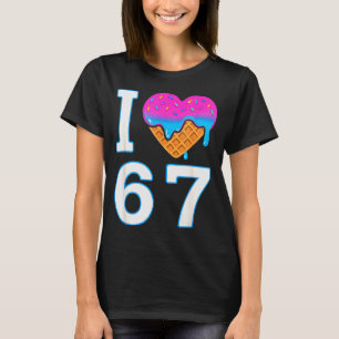 Jag älskar 67 Meme Heart 6 7 Merch-stuff Six Seven T Shirt