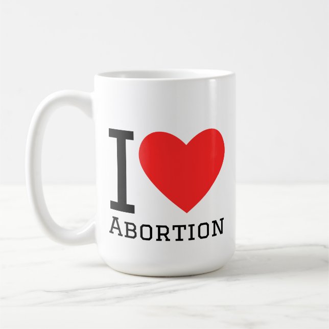 Jag älskar abort kaffemugg (Vänster)