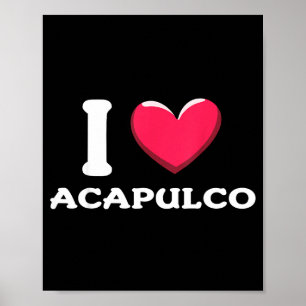 Jag älskar Acapulco Mexiko Poster