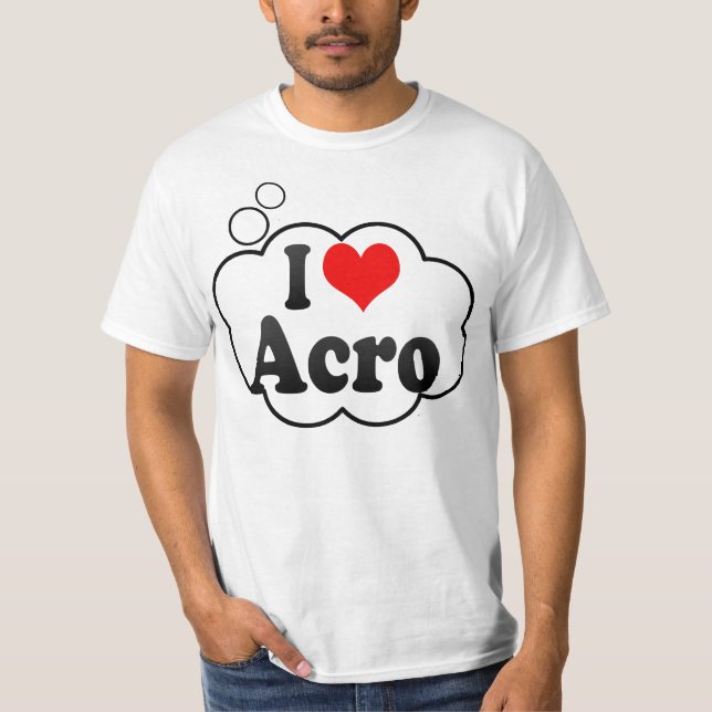 Jag älskar Acro Tee (Framsida)