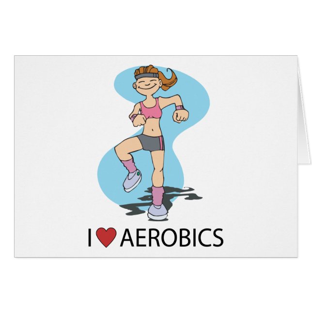 Jag älskar Aerobics Hälsningskort (Framsidan Horizontal)