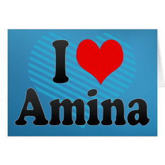 Jag älskar Amina Hälsningskort