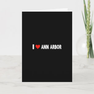 Jag älskar Ann Arbor Michigan Heart Resa Semester Kort