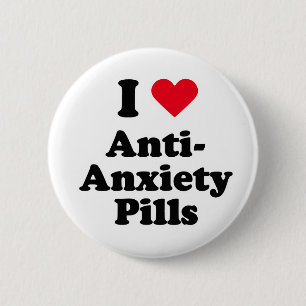 Jag älskar anti-ångest pills knapp