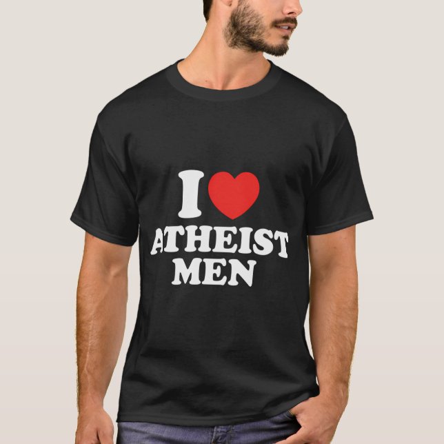 Jag älskar ateistiska män t shirt (Framsida)