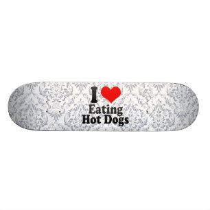 Jag älskar att äta varmkorvar skateboard bräda 19,5 cm