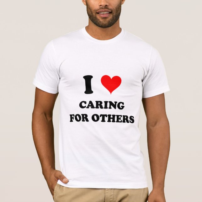 Jag älskar att att bry sig för andra t shirt (Framsida)