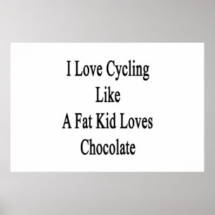 Jag älskar att cykla något liknande som en fet poster