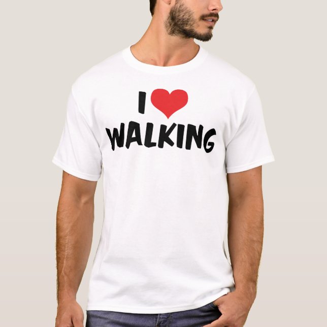 Jag älskar att gå T-Shirt (Framsida)