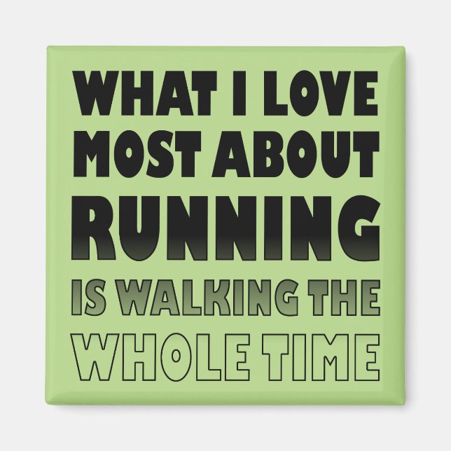 Jag älskar att inte springa Roligt kylskåpsmagnet (Framsidan)