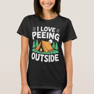 Jag älskar att kissa utomhus Roligt vandringsläger T Shirt