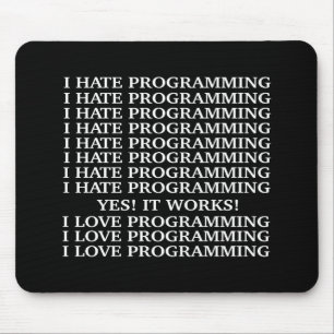 Jag älskar att programmera/mig hatar att musmatta