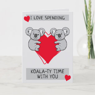 Jag älskar att tillbringa Koalaty Tid med dig Häls Kort