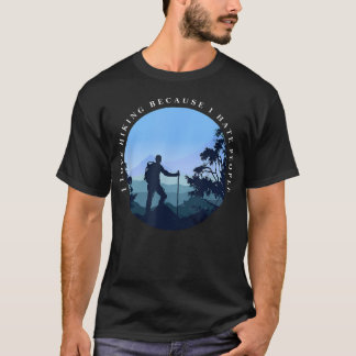 Jag älskar att vandra för att jag hatar folk rolig t shirt