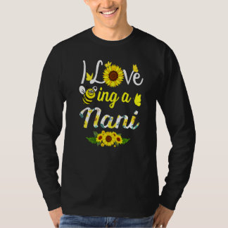 Jag älskar att vara en Nani Mormor Solros Bimamma T Shirt