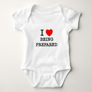 Jag älskar att vara förberedd t-shirt