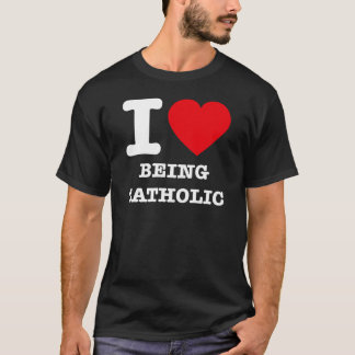 Jag älskar att vara katolsk tee shirt