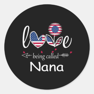 Jag älskar att vara Nana Usa flagga 4 juli självst Runt Klistermärke