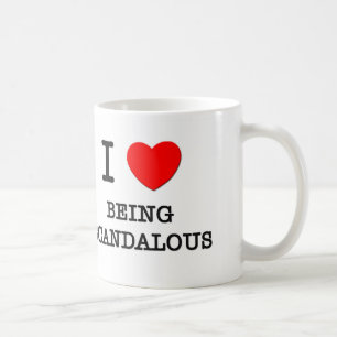Jag älskar att vara skandalös kaffemugg