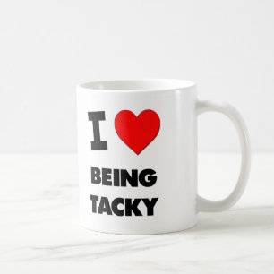 Jag älskar att vara Tacky Kaffemugg