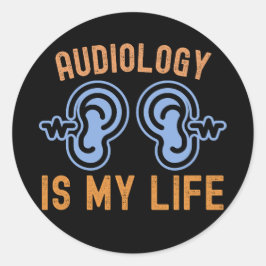 Jag älskar audiologi, audiologi är mitt liv runt klistermärke
