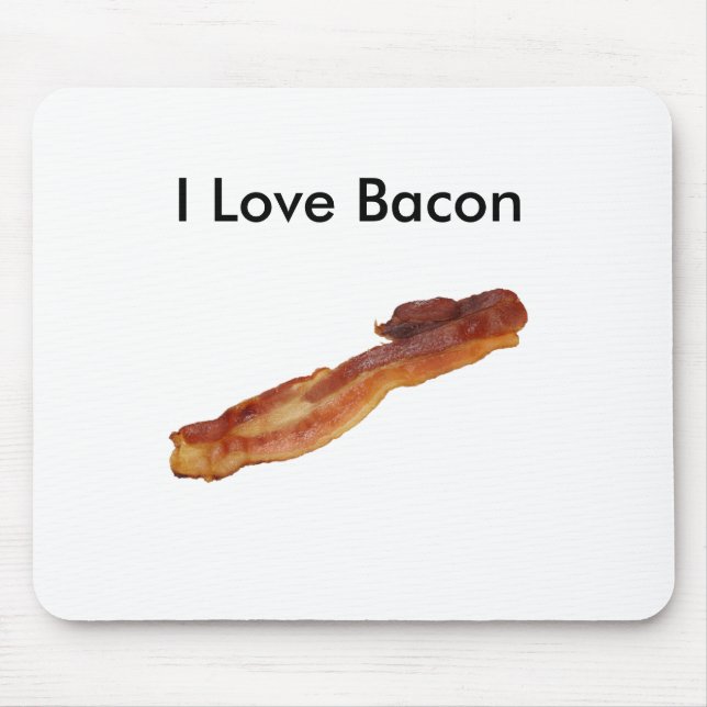 Jag älskar bacon Mousepad Musmatta (Framsidan)