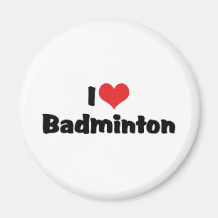 Jag älskar badminton magnet