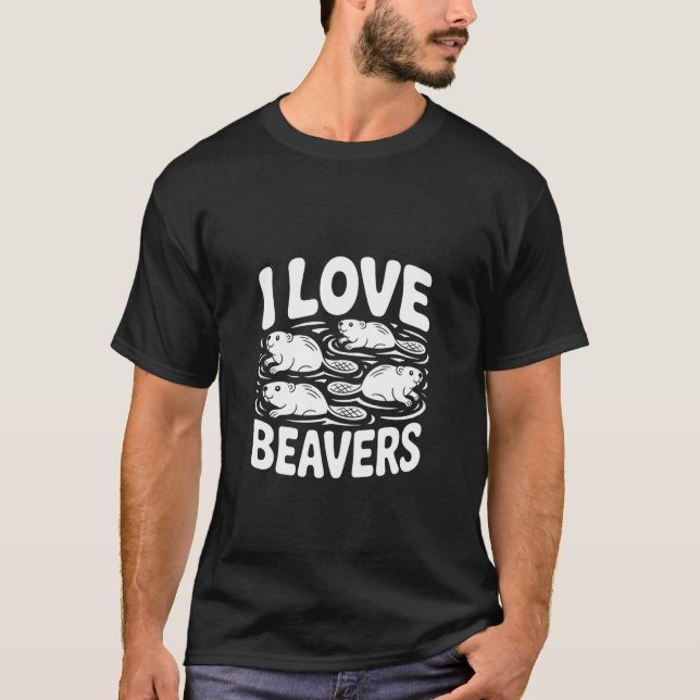 Jag älskar bävrar Rolig söt design T Shirt (Framsida)