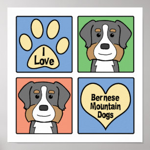 Jag älskar Bernese berghundar Poster