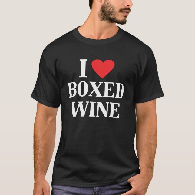 Jag älskar billigt boxviner Vin  3 T Shirt (Framsida)