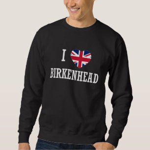 Jag älskar Birkenhead England Union Jack Flagga Hj Lång Ärmad Tröja