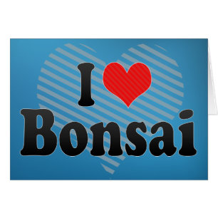 Jag älskar Bonsai Hälsningskort