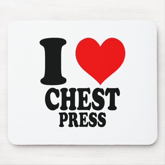 Jag älskar bröstpress  musmatta (Framsidan)