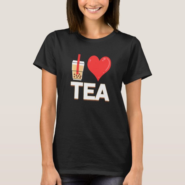 Jag älskar Bubble Tea Bubble Tea T Shirt (Framsida)