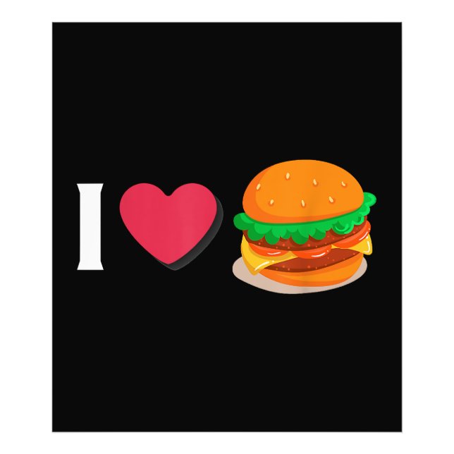 Jag älskar Burger Cheeseburger Ohälsosam Mat  Fototryck (Framsidan)