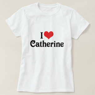 Jag älskar Catherine T-shirt
