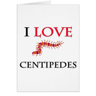 Jag älskar Centipedes Hälsningskort