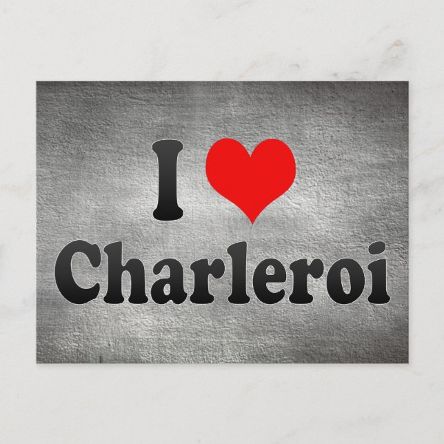 Jag älskar Charleroi, Belgien Vykort (Framsida)