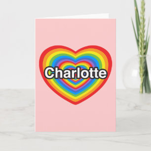 Jag älskar Charlotte. Jag älskar dig Charlotte. Kort