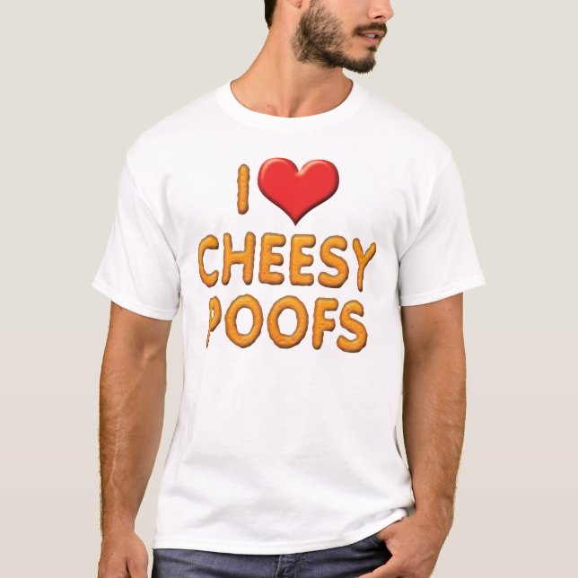 Jag älskar Cheesy Poofs T-Shirt (Framsida)