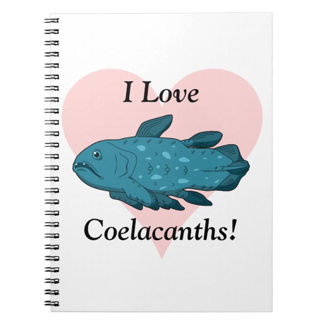 Jag älskar Coelacanths! Anteckningsbok Med Spiral (Framsidan)
