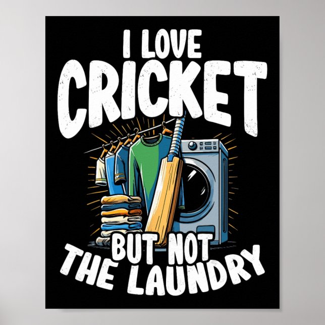 Jag älskar cricket men inte tvättdesign för Cric Poster (Framsidan)