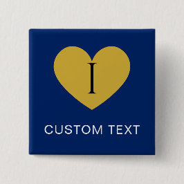 Jag älskar CUSTOM TEXT Stilig Navy Knapp