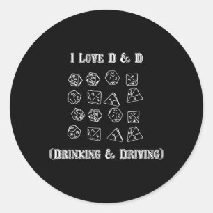 Jag älskar D och D Dricker och kör rolig spelare D Runt Klistermärke